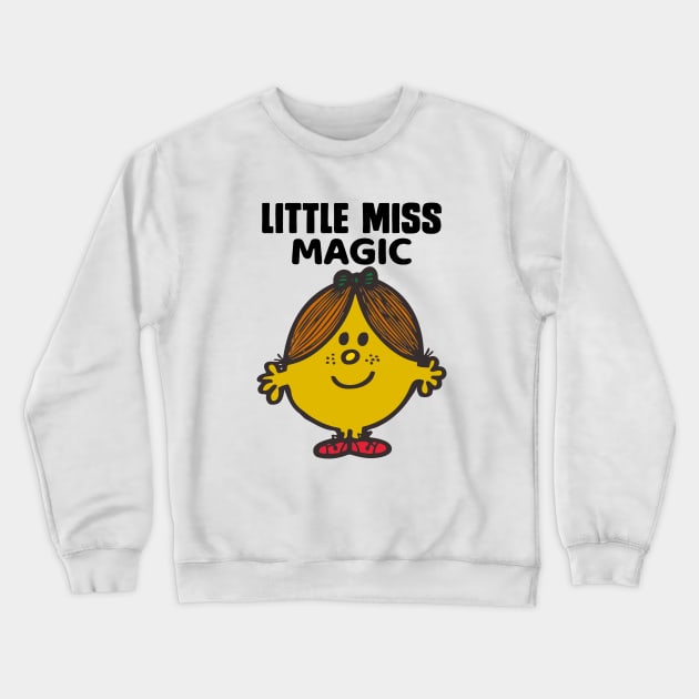 LITTLE MISS MAGIC Crewneck Sweatshirt by reedae